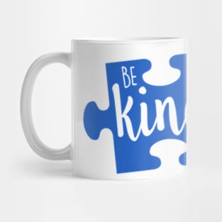 Be Kind Autism Awareness World Puzzle Piece Love A Child Mug